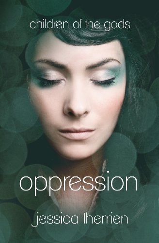 Stock image for Oppression: Children of the Gods for sale by ThriftBooks-Dallas