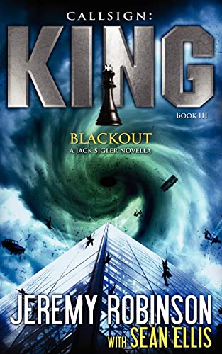 Beispielbild fr Callsign King - Book 3 - Blackout (a Jack Sigler - Chess Team Novella) zum Verkauf von HPB-Ruby