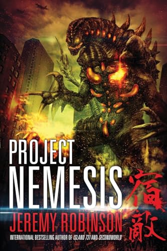 Project Nemesis (a Kaiju Thriller) (9780984042395) by Robinson MSW MCC, Jeremy