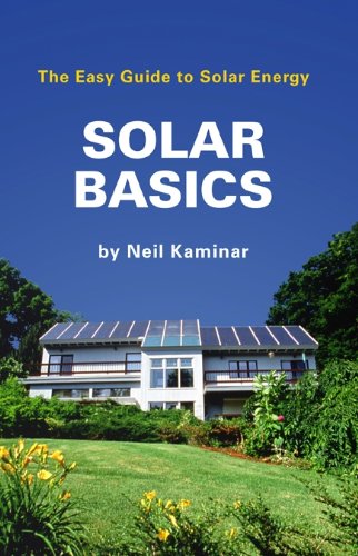 9780984051007: Solar Basics: The Easy Guide to Solar Energy