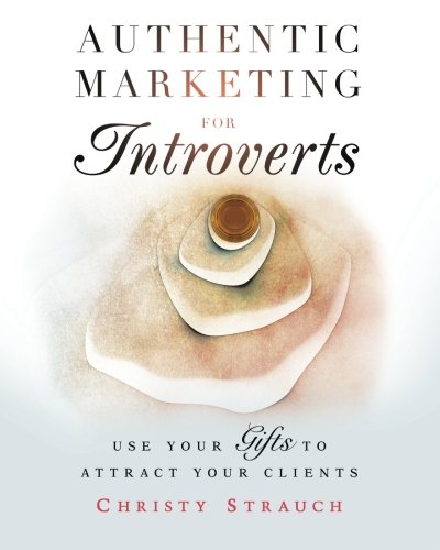 Beispielbild fr Authentic Marketing for Introverts zum Verkauf von HPB-Red