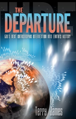 Beispielbild fr The Departure : God's Next Catastrophic Intervention into Earth's History zum Verkauf von Better World Books