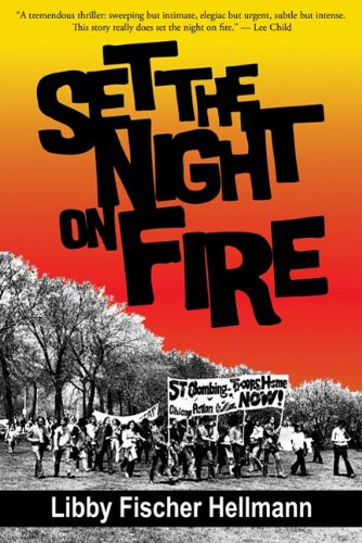 Set the Night on Fire (9780984067664) by Hellmann, Libby Fischer