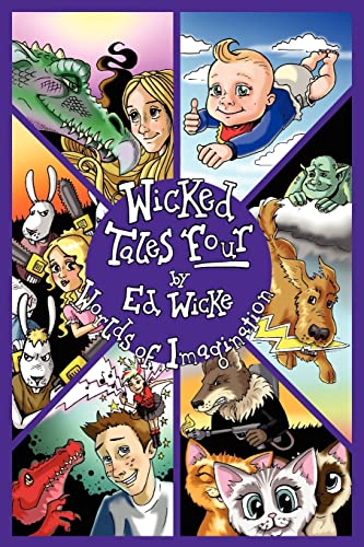 Wicked Tales Four: Worlds of Imagination - Ed Wicke, Janine Douglas