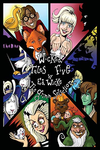 Beispielbild fr Wicked Tales Five: The Grimm Selection zum Verkauf von WorldofBooks