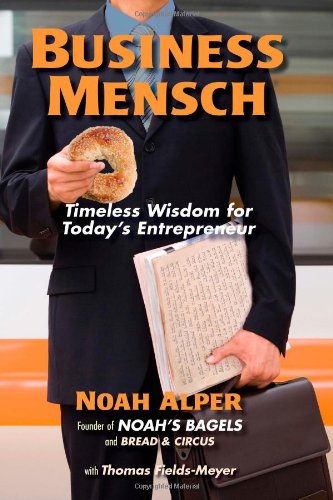 Imagen de archivo de Business Mensch : Timeless Wisdom for Today's Entrepreneur a la venta por Better World Books