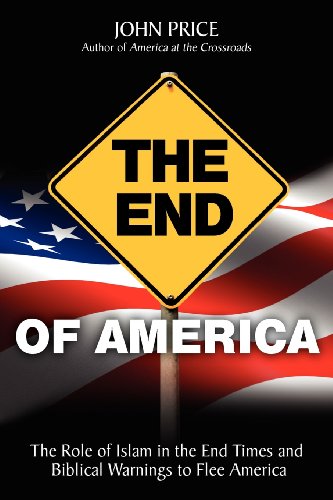 The End of America (9780984077113) by Price, John