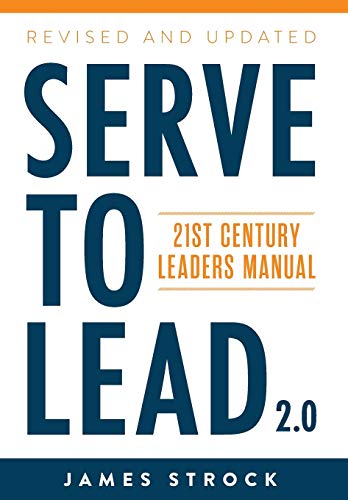 Stock image for Serve to Lead: 21st Century Leaders Manual for sale by ThriftBooks-Atlanta