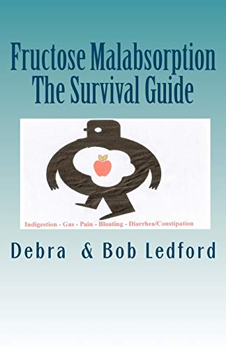 Stock image for Fructose Malabsorption: The Survival Guide for sale by Wonder Book