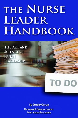Beispielbild fr Nurse Leader Handbook: The Art and Science of Nurse Leadership zum Verkauf von Wonder Book