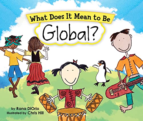 Beispielbild fr What Does It Mean to Be Global? zum Verkauf von Better World Books