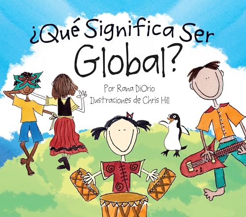 9780984080632: Que Significa Ser Global? (What Does It Mean To Be...?)