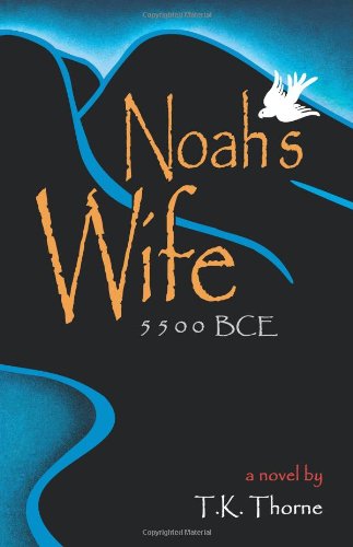 Beispielbild fr Noah's Wife zum Verkauf von Wonder Book