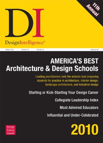 Stock image for America's Best Architecture & Design Schools 2010 (Design Intelligence: Report 225) for sale by Majestic Books