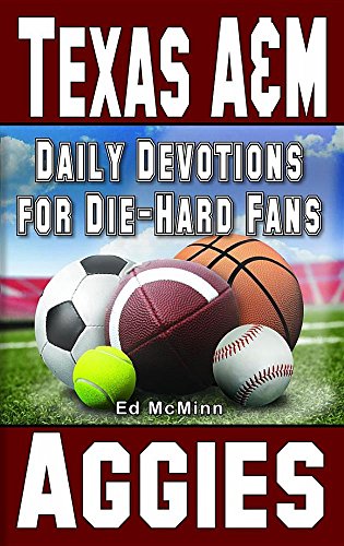 Stock image for Daily Devotions for Die-Hard Fans Texas A&M Aggies for sale by SecondSale
