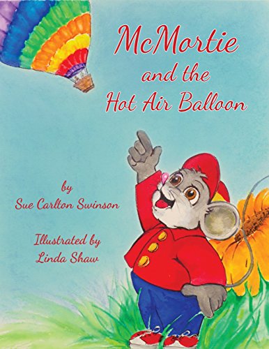 Beispielbild fr McMortie and the Hot Air Balloon zum Verkauf von Revaluation Books