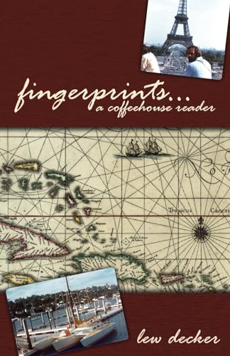 Fingerprints.A Coffeehouse Reader - Decker, Mr. Lew