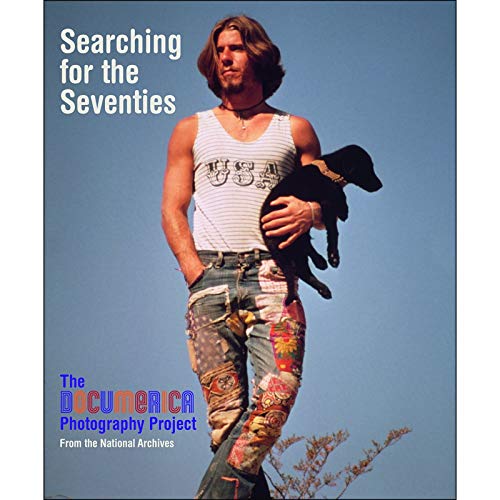 Beispielbild fr Searching for the Seventies: The Documerica Photography Project zum Verkauf von Sugarhouse Book Works, LLC