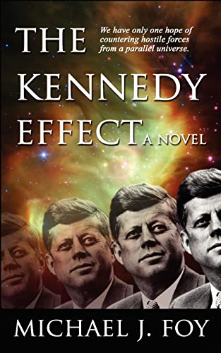 Stock image for The Kennedy Effect for sale by PBShop.store US