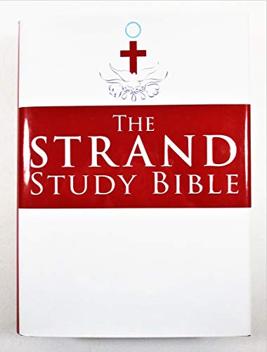 The Strand Study Bible: King James Version