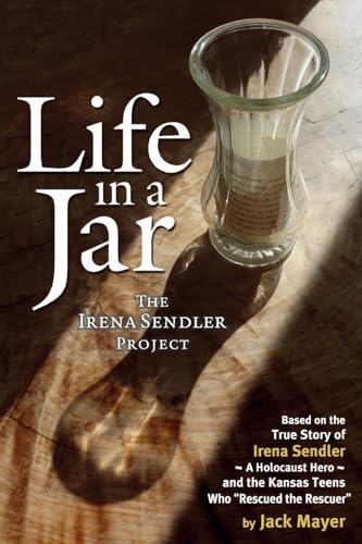 Beispielbild fr Life in a Jar: The Irena Sendler Project zum Verkauf von The Maryland Book Bank