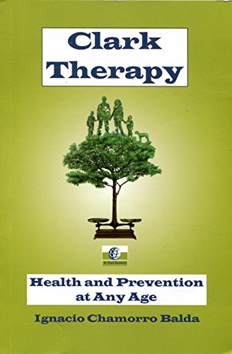 9780984112982: Clark Therapy: Health and Prevention At Any Age