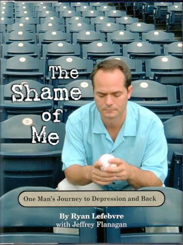 Stock image for The Shame of Me, One Man's Journey to Depression and Back for sale by HPB-Diamond