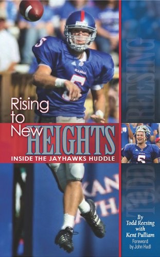 Stock image for Rising to New Heights: Inside the Jayhawks Huddle for sale by SecondSale