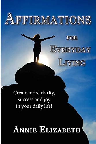 Stock image for Affirmations for Everyday Living for sale by Books From California