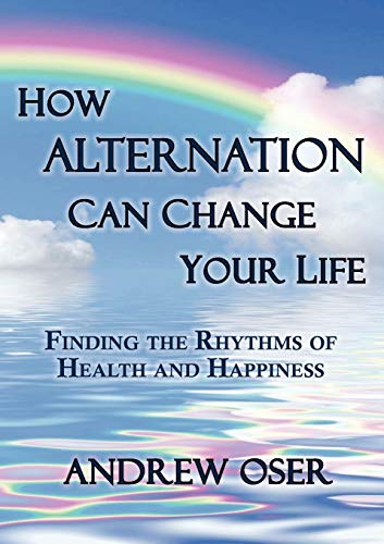 Beispielbild fr How Alternation Can Change Your Life zum Verkauf von medimops