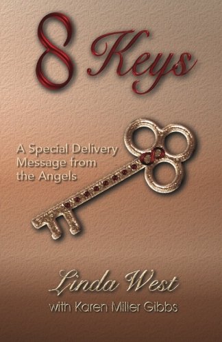 Stock image for 8 Keys - A Special Delivery Message From The Angels for sale by SecondSale