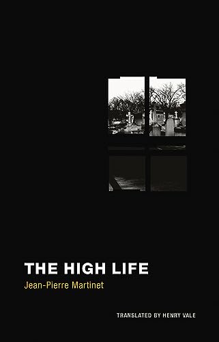 Imagen de archivo de The High Life a la venta por SecondSale