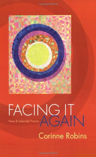 9780984117703: Facing It Again: New and Selected Poems