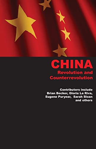 Imagen de archivo de China: Revolution and Counterrevolution a la venta por ThriftBooks-Dallas