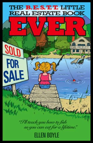 Stock image for The B.E.S.T.T. Little Real Estate Book EVER for sale by SecondSale