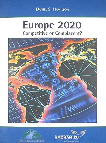 Stock image for Europe 20/20: Competitive or Complacent? for sale by WorldofBooks