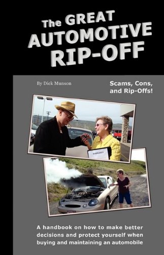 Stock image for The Great Automotive Rip-Off for sale by ThriftBooks-Atlanta