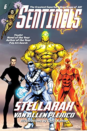 Stock image for Sentinels: Stellarax for sale by Lucky's Textbooks