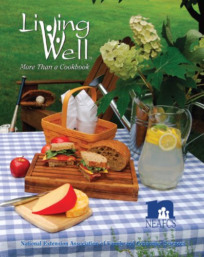Stock image for Living Well More Than A Cookbook for sale by Wonder Book