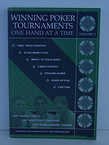 Beispielbild fr Winning Poker Tournaments One Hand at a Time Volume II zum Verkauf von BooksRun