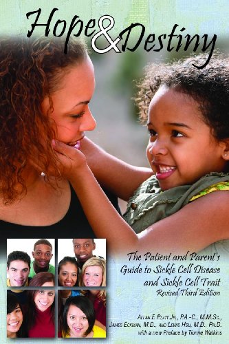 Beispielbild fr Hope & Destiny: The Patient and Parent's Guide to Sickle Cell Disease and Sickle Cell Trait zum Verkauf von HPB Inc.