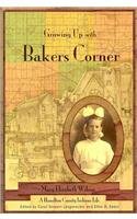 Beispielbild fr Growing Up With Bakers Corner: A Hamilton County Indiana Life zum Verkauf von ThriftBooks-Atlanta