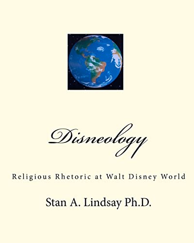 Beispielbild fr Disneology : Religious Rhetoric at WDW zum Verkauf von Better World Books