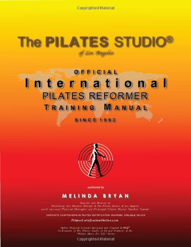 

Pilates REFORMER Training Manual (Official International Training Manual