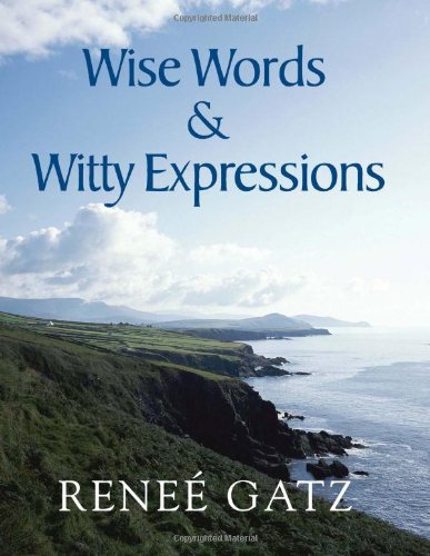 Beispielbild fr Wise Words & Witty Expressions zum Verkauf von Irish Booksellers