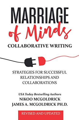 Beispielbild fr Marriage of Minds: Collaborative Writing: Strategies for successful relationships and collaborations zum Verkauf von GF Books, Inc.