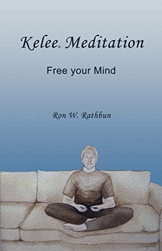 Stock image for Kelee Meditation: Free your Mind for sale by GF Books, Inc.