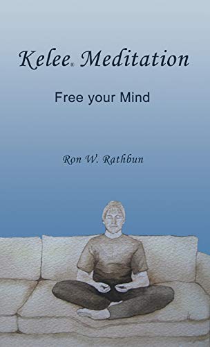 Stock image for Kelee Meditation: Free Your Mind for sale by Lakeside Books