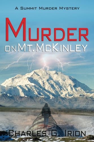 Stock image for Murder on Mt. McKinley (A Summit Murder Mystery) for sale by Revaluation Books