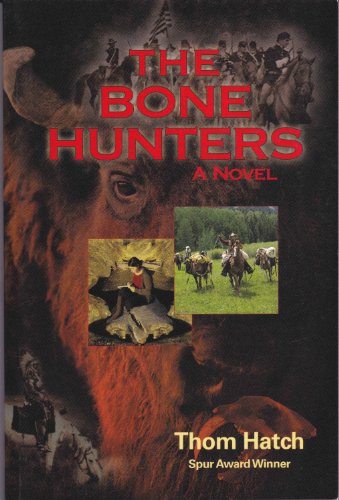 Stock image for The Bone Hunters for sale by Solomon's Mine Books